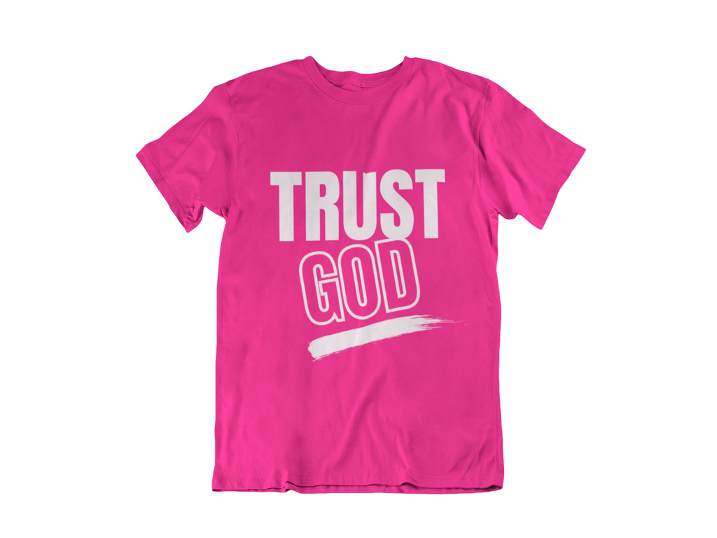Trust God